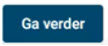 Ga verder Ga verder